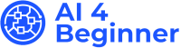 AI 4 Beginners
